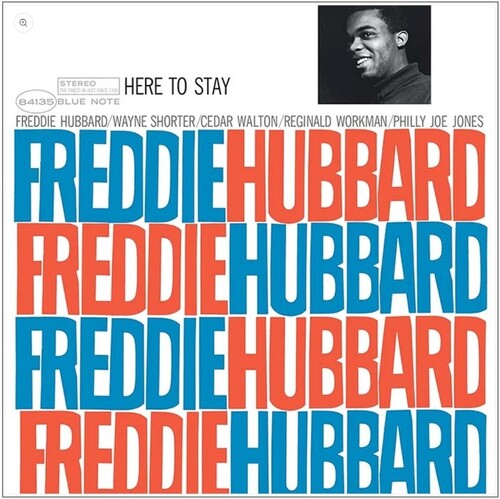 Freddie Hubbard - Here To Stay (Blue Note Classic Vinyl Series, LP Vinyl) UPC: 602465149654