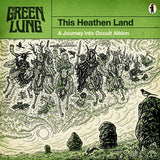 Green Lung - This Heathen Land (Green Vinyl LP) UPC: 4065629687618