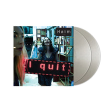Haim- I Quit (2LP Metallic Silver Vinyl) UPC: 198029092516
