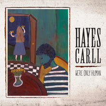 Hayes Carll - We're Only Human (CD) UPC: 732388003280