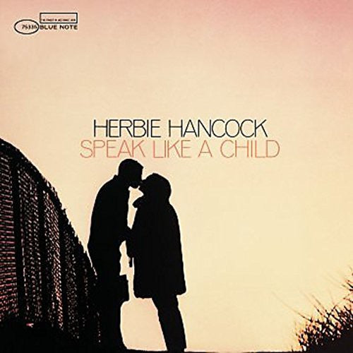 Herbie Hancock - Speak Like a Child (LP Vinyl) UPC: 602537860685