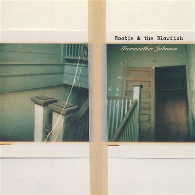 Hootie &amp; The Blowfish - Fairweather Johnson (Rocktober 2026, LP Vinyl) UPC: 603497803637