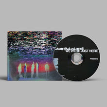 Just Mustard - We Were Just Here (CD) UPC: 720841306122
