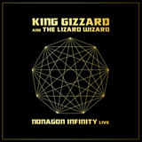 King Gizzard & The Lizard Wizard - Nonagon Infinity Live (Indie Exclusive, 2LP 'Gold Nugget'-Colored, Nonagon-Shaped Vinyl) UPC: 5060978394315