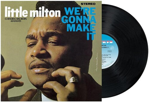 Little Milton - We're Gonna Make It (Chess Acoustic Sounds Series, LP Vinyl) UPC: 199957502535