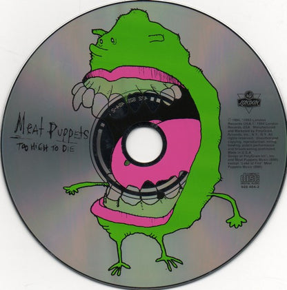 Meat Puppets : Too High To Die (Album)