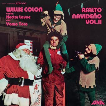Willie Colon/Hector Lavoe/Yomo Toro - Asalto Navideño Vol. II (50th Anniversary) (LP Vinyl) UPC: 888072242586