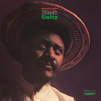 Pharoah Sanders - Black Unity (Verve By Request Series, LP Vinyl) UPC: 602455212368