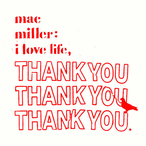 Mac Miller - I Love Life, Thank You (Clear LP Vinyl) UPC: 784085103039