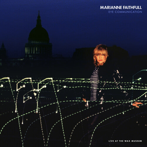 Marianne Faithfull - Eye Communication: Live at The Wax Museum (RSD BF 2026, 2LP Vinyl) UPC: 0198704939624