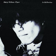 Marty Willson-Piper - In Reflection (RSD 2025, Blue LP Vinyl) UPC: 634457194021