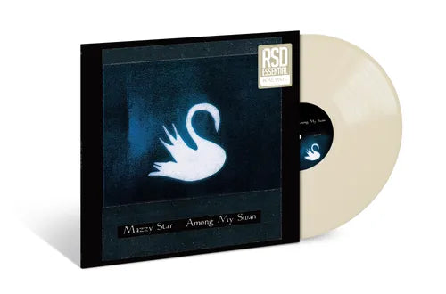 Mazzy Star - Among My Swan (RSD Essential Bone LP Vinyl) UPC: 602475797586