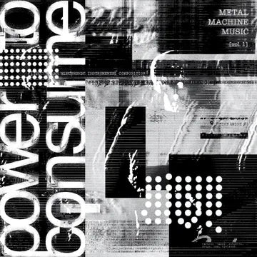 Various - Metal Machine Music: Power to Consume, Vol. 1 (RSD Black Friday 2025, 2LP Vinyl) UPC: 198029475111