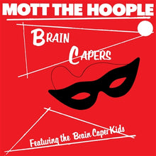 Mott The Hoople - Brain Capers (Rocktober 2026, Rhino Reserve, LP Vinyl) UPC: 081227803568