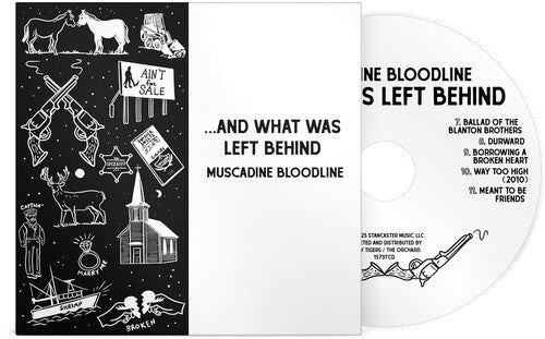Muscadine Bloodline - And What Was Left Behind (CD) UPC: 732388215836 