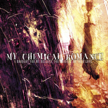My Chemical Romance - I Brought You Bullets, You Brought Me Your Love (LP Vinyl) UPC: 093624926184