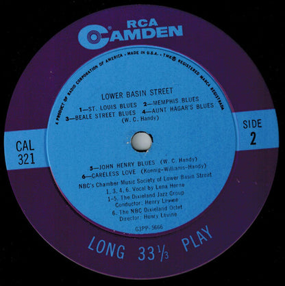 Dinah Shore, Lena Horne, Sidney Bechet, Dr Henry Levine's Barefooted Dixieland Philharmonic, Paul Lavalle And His Woodwindy Ten : NBC's Chamber Music Society Of Lower Basin Street (LP,Album,Compilation,Mono)