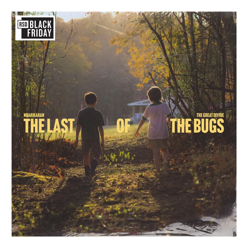 Noah Kahan - The Last of the Bugs (RSD BF 2026, 12" EP Orange Vinyl) UPC: 881061385974
