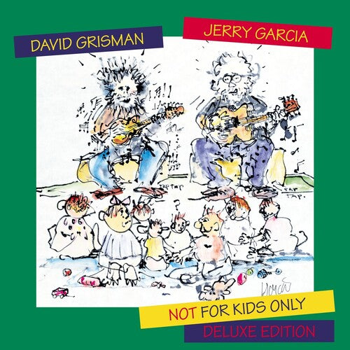 Jerry Garcia and David Grisman - Not for Kids Only (Deluxe Edition, 2LP Vinyl) UPC: 880882676711