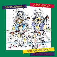 Jerry Garcia and David Grisman - Not for Kids Only (Deluxe Edition, 2LP Vinyl) UPC: 880882676711
