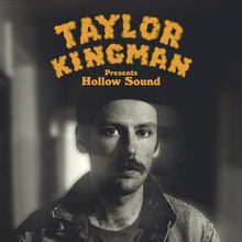 Taylor Kingman - Hollow Sound (Indie exclusive, Yellow Belly LP Vinyl) UPC:197187023769
