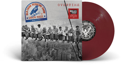 Old Crow Medicine Show - Union Made: Overtime (RSD BF 2026, Red LP Vinyl) UPC: 840381616762