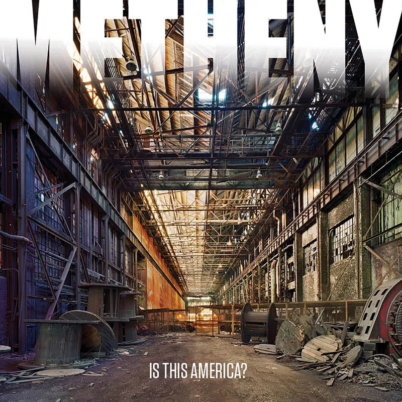 Pat Metheny - Is This America? (RSD BF 2026) album artwork cover