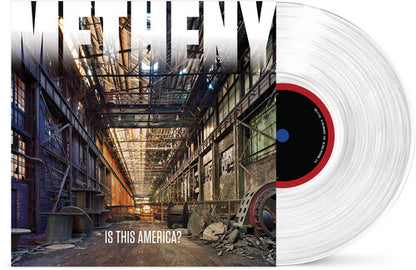 Pat Metheny - Is This America? (RSD BF 2026, Clear EP Vinyl) UPC: 792755669464