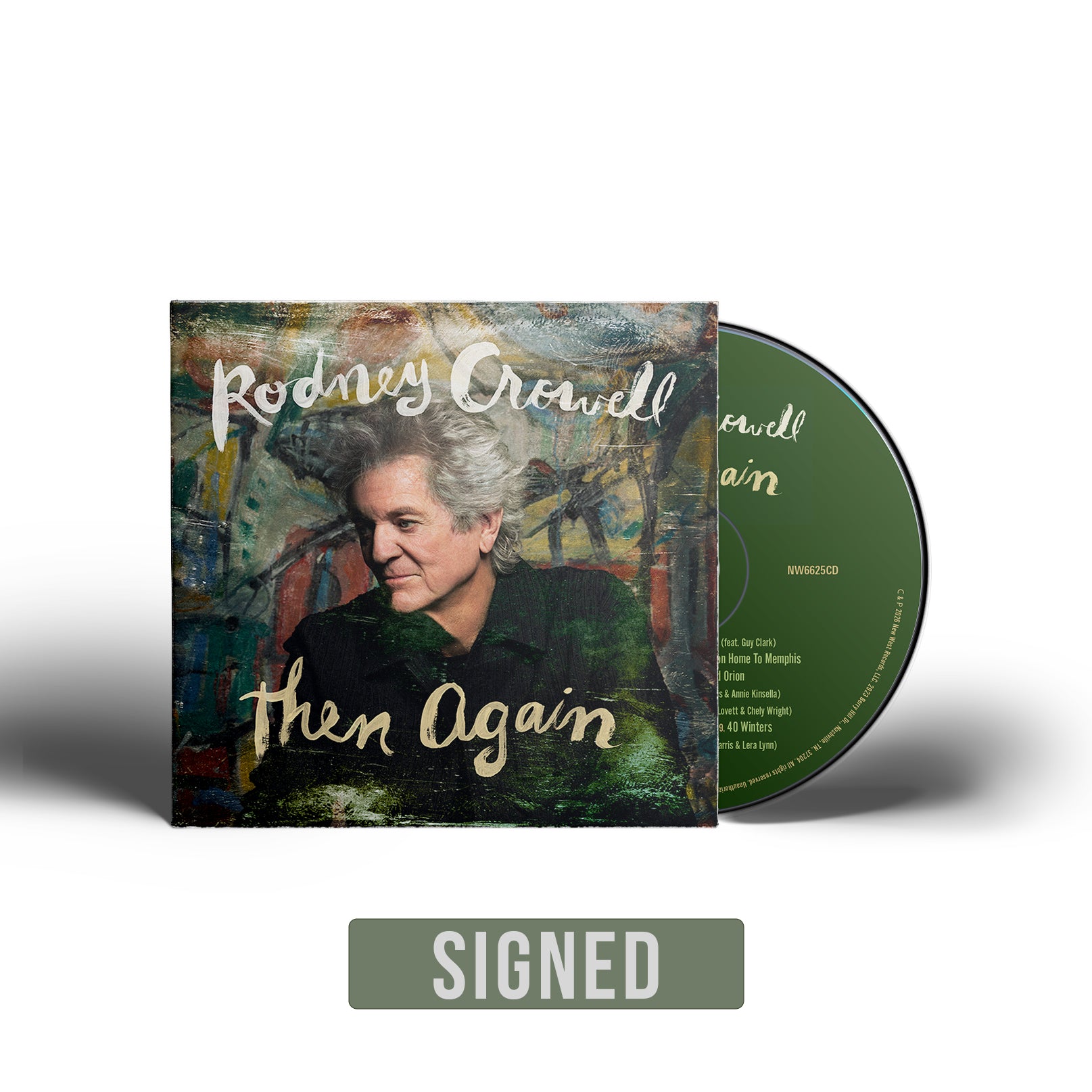 Rodney Crowell - Then Again (Indie Exclusive, CD, Signed)
