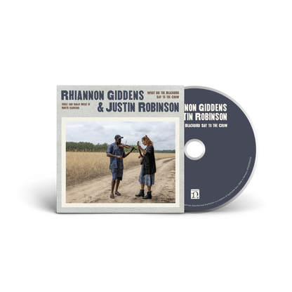 Rhiannon Giddens, Justin Robinson - What Did the Blackbird Say to the Crow (CD) UPC: 075597896763