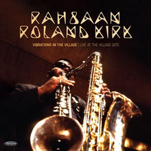 Rahsaan Roland Kirk - Vibrations In The Village: Live At The Village Gate (RSD Black Friday, 2LP Vinyl) UPC: 617270123010