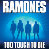 Ramones - Too Tough To Die (Black LP Vinyl, SYEOR 2025) UPC: 603497842261