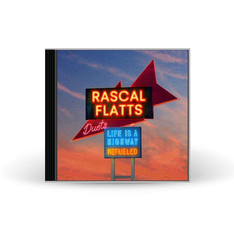 Rascal Flatts - Life Is a Highway: Refueled Duets (CD) UPC: 843930125067