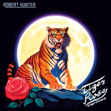 Robert Hunter - Tiger Rose Rarities (RSD 2025, LP Vinyl) UPC: 081227812102