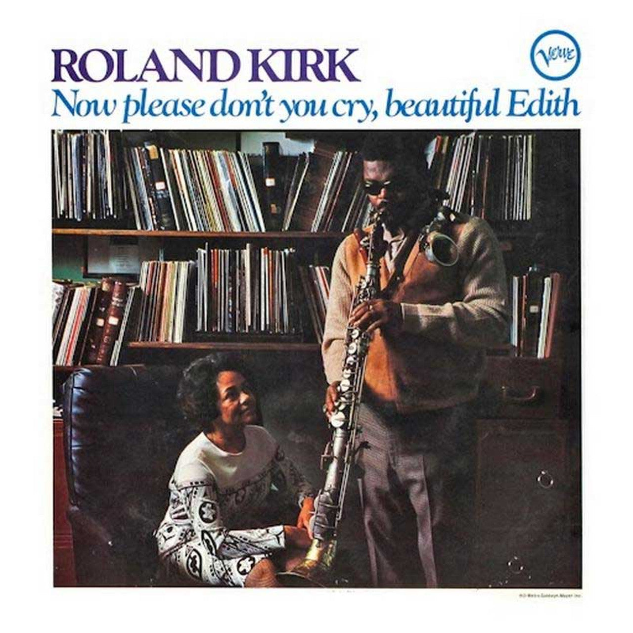 Roland Kirk - Now Please Don't You Cry, Beautiful Edith (LP Vinyl) (Verve by Request Series) UPC: 602475207788