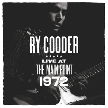 Ry Cooder - The Main Point - Live 1972 (RSD 2025, Black LP Vinyl) UPC: 603497817245