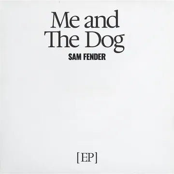 Sam Fender - Me and The Dog EP (RSD 2025, 12" EP Vinyl) UPC: 602475385325