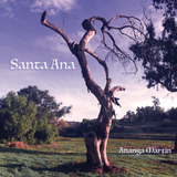 Ananga Martin - Santa Ana (CD) UPC: 195269298234