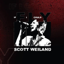 Scott Weiland - If I Could Fly/Barbarella (Live) (RSD Black Friday 2025, 7inch Vinyl) UPC: 792755871867