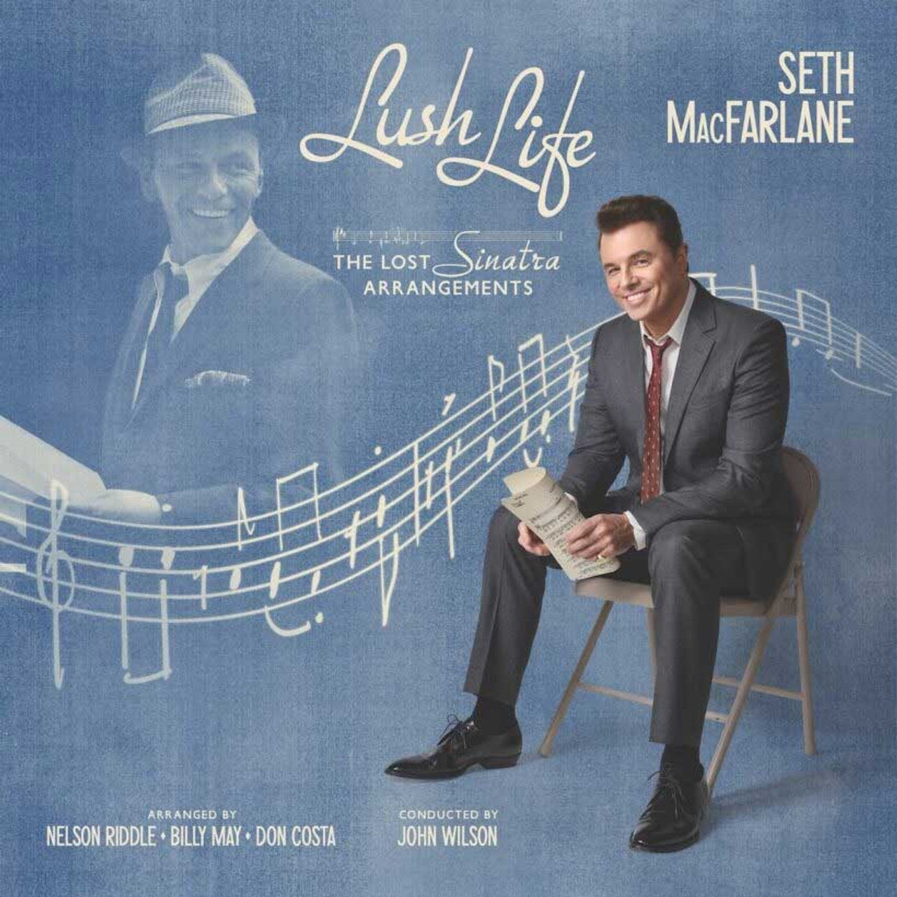 Seth MacFarlane - Lush Life: The Lost Sinatra Arrangements UPC: 602478006241