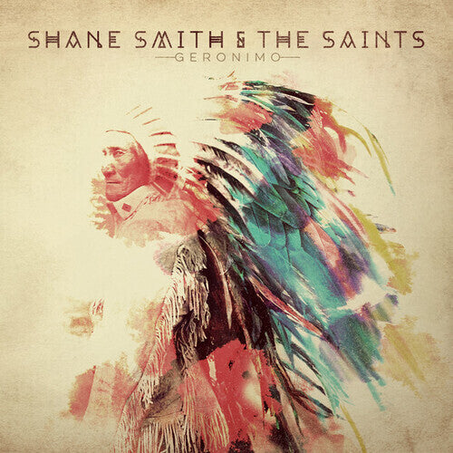 Shane Smith & the Saints - Geronimo (2LP Vinyl) UPC: 762183756524