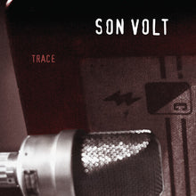 Son Volt - Trace (30th Anniversary) (RSD Black Friday 2025, 2LP Purple Vinyl) UPC: 081227809232