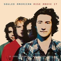 Souled American - Rise Above It: A Souled American Anthology (CD) UPC: 810075115024