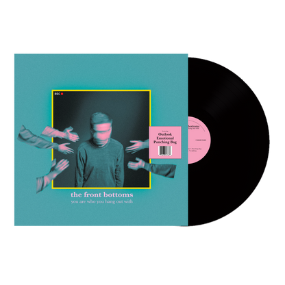 The Front Bottoms - You Are Who You Hang Out With (Standard Edition, Black LP Vinyl) UPC: 075678617676