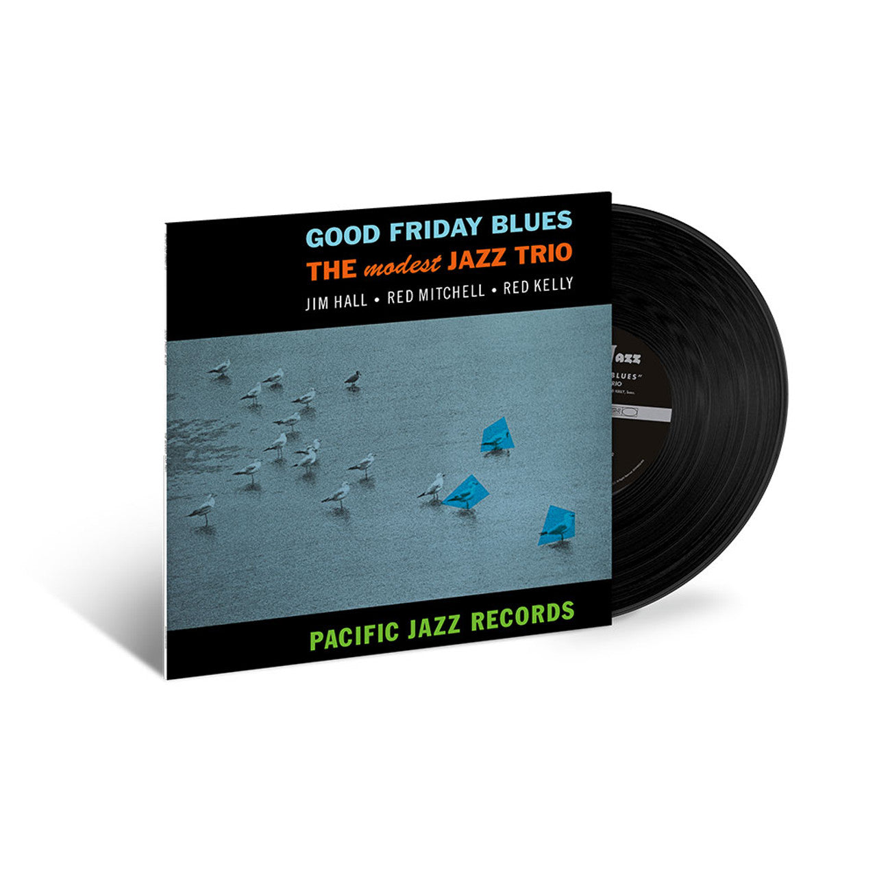 The Modest Jazz Trio - Good Friday Blues (Blue Note Tone Poet Series, LP Vinyl) UPC: 602448650498