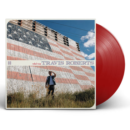 Travis Roberts - Rebel Rose (Red LP Vinyl) UPC: 607396588718