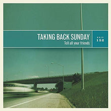 Taking Back Sunday - Tell All Your Friends (LP Vinyl) UPC: 888072084858
