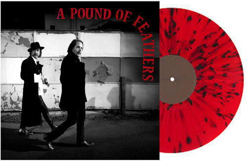 The Black Crowes - A Pound Of Feathers (Indie Exclusive, Red &amp; Black Splatter LP Vinyl) UPC: 020286246619