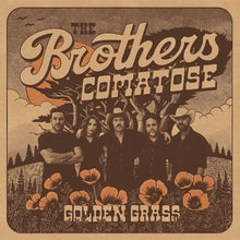 The Brothers Comatose - Golden Grass (Splatter LP Vinyl) UPC: 199257690604