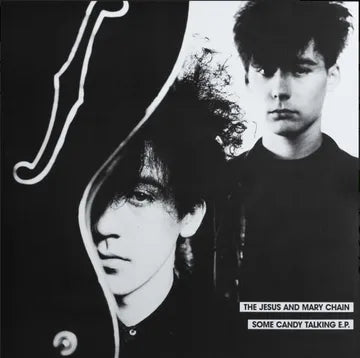 The Jesus and Mary Chain - Some Candy Talking EP (RSD 2026, EP Vinyl)